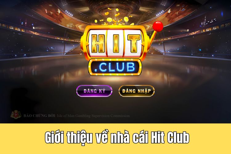 Giới thiệu về nhà cái HitClub