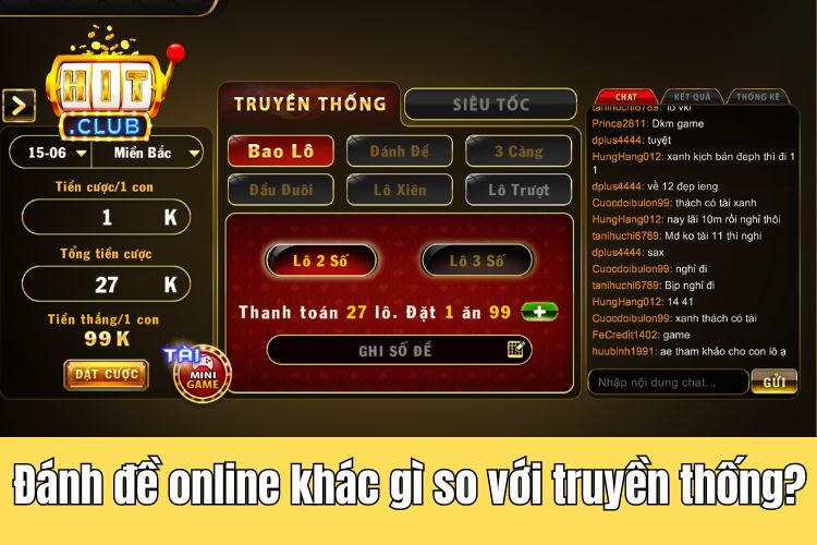 Đánh đề online khác gì so với cách chơi truyền thống?